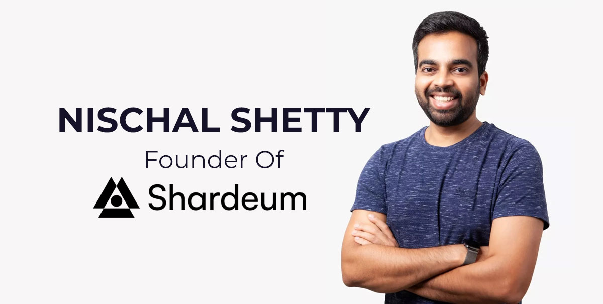 Nischal Shetty Founder of Shardeum